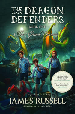 the-dragon-defenders-5-the-grand-opening-book-cover-for-book-review