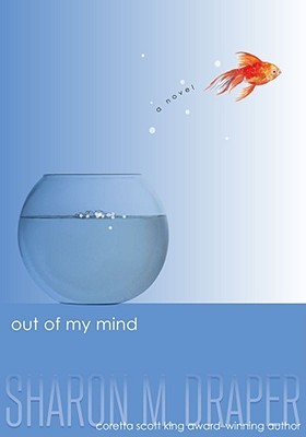 Out of my Mind Sharon Draper Book Cover