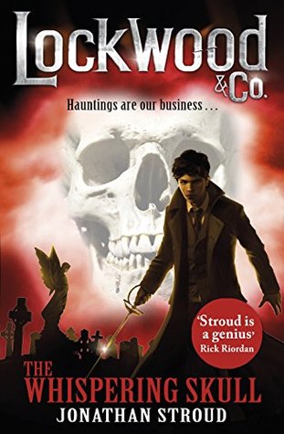 Lockwood & Co - The Whispering Skull Book Cover Jonathan Stroud