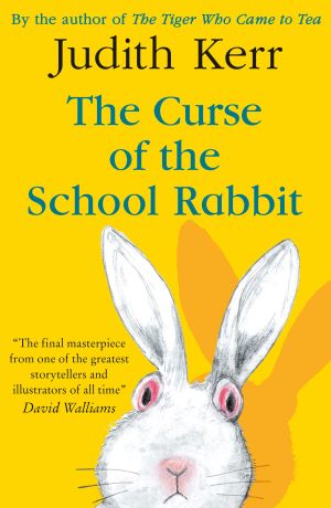 The Curse of the School Rabbit Book Review Cover