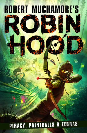 Robin Hood 2 Piracy, Paintballs & Zebras Book Review Cover