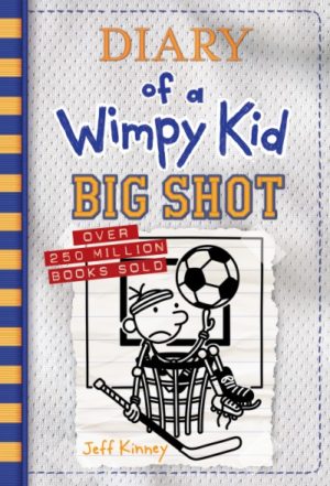 Diary of a Wimpy Kid (16) Big Shot Book Review Cover