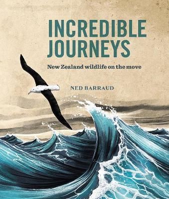 Incredible Journeys New Zealand Wildlife on the move Book Review Cover