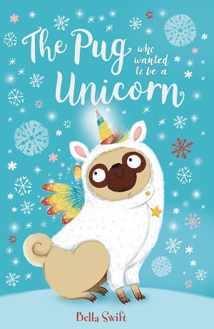 The pug who wanted to be a unicorn Book review Cover