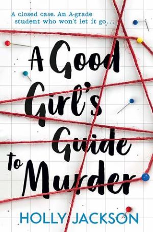 A Good Girl's Guide to Murder Book Review Cover