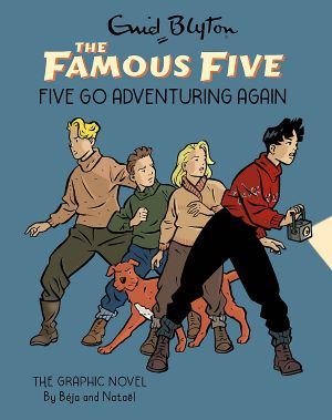 Famous Five Graphic Novel 2 Adventuring again