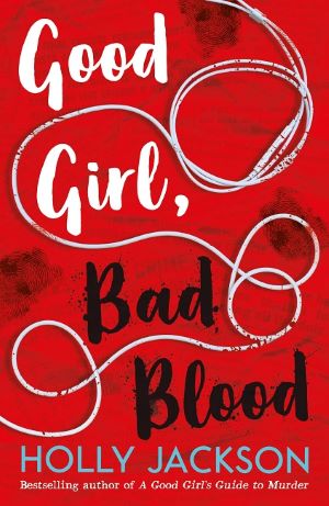 Good Girl, Bad Blood Book Review Cover