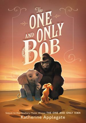 The One and Only Bob Book Review Cover