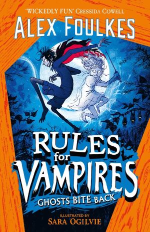 Rules for Vampires 2 Ghosts Bite Back Book Review Cover