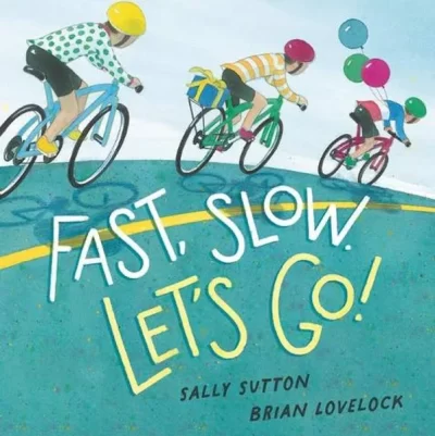 Fast, Slow, Let's Go Book Review Cover