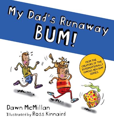 My Dad's Runaway Bum Book Review Cover