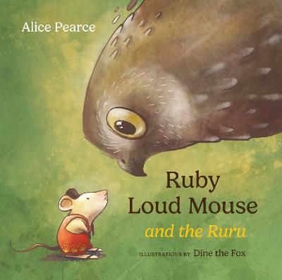 Ruby Loud Mouse and the Ruru Book Review Cover