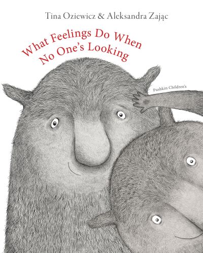 What Feelings Do When No One's Looking Book Review Cover