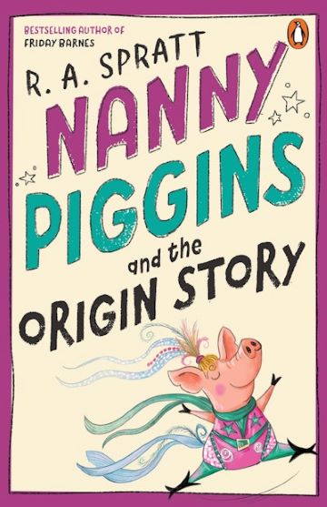 Nanny Piggins and the Origin Story Book Review Cover