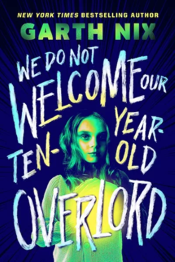 We Do Not Welcome Our Ten Year Old Overlord Book Review Cover