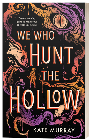 We Who Hunt the Hollow Book Review